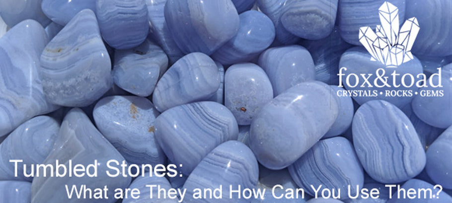 Tumbled Stones: What are They and How Can You Use Them?